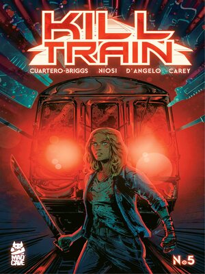 cover image of Kill Train (2025), Issue 5